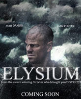 Смотреть Онлайн Элизиум / Elysium [2013]